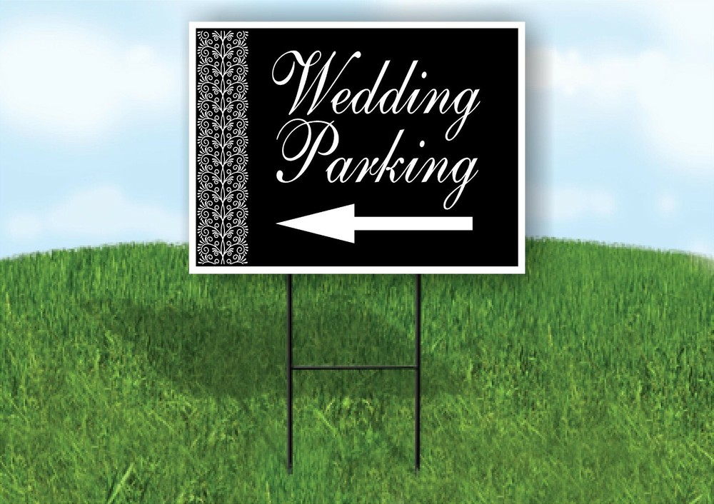 WEDDING PARKING LACE SIDE LEFT ARROW BLACK with Stand LAWN SIGN Single sided
