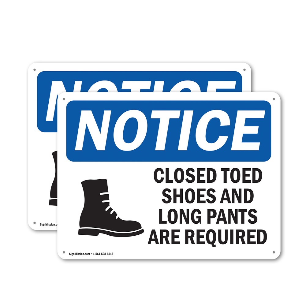 (2 Pack) Closed Toed Shoes And Long Pants OSHA Notice Sign Decal Metal Plastic