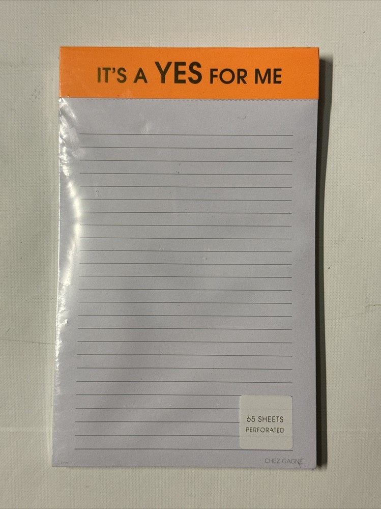 Chez Gagne, “It’s A Yes For Me”, Notepad, 5″ x 8″