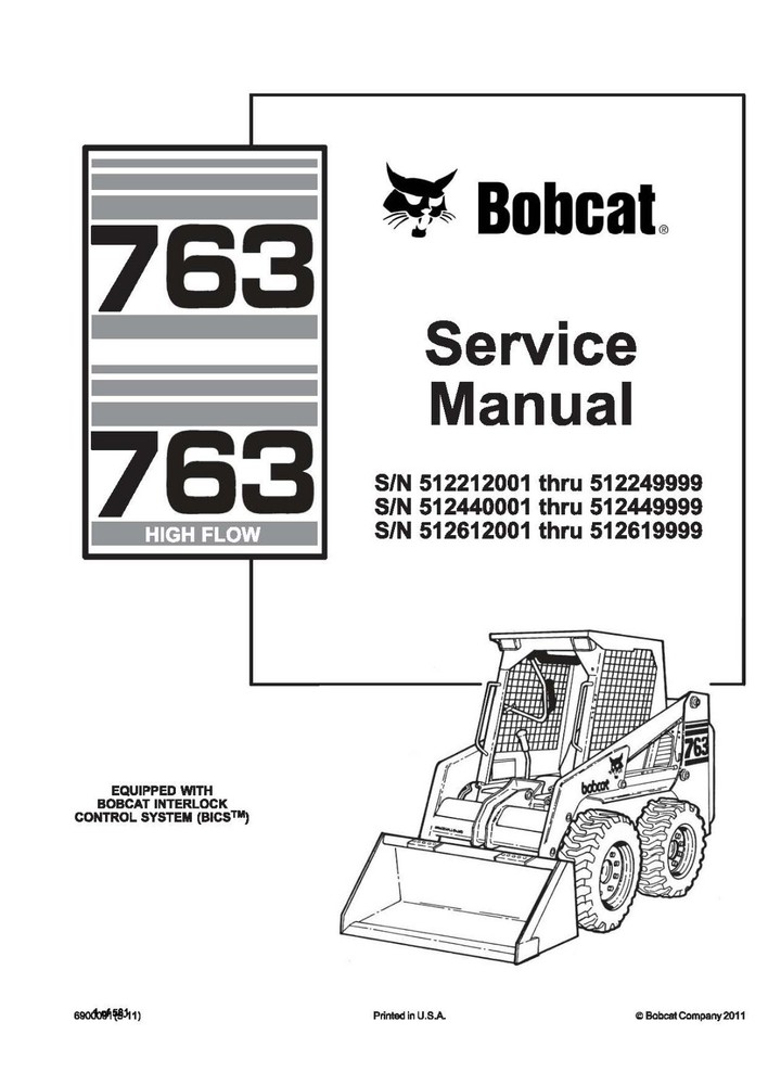 Bobcat 763 Skid Steer Loader Service Shop Repair Manual 6900091