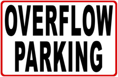Overflow Parking Sign. Size Options. Directional Arrow Choice. Over Flow Park