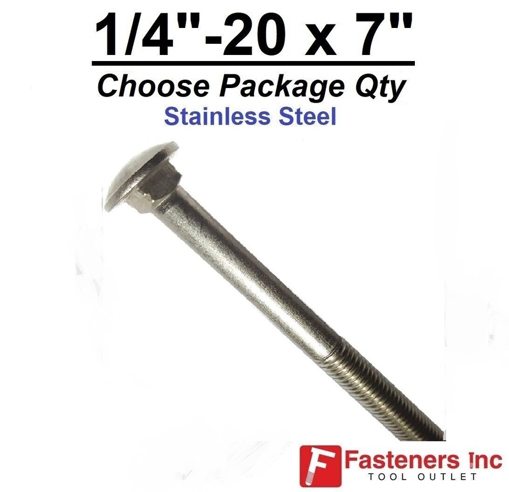 1/4-20 x 7″ Stainless Steel Round Head Carriage Bolt “Coach Screws”