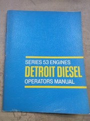 ONE – Series 53 Engines Detroit Diesel Operators Manual, 1967 Edition