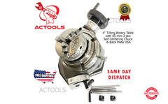 4′ Inch Tilting Rotary Table with 65 mm 3 jaw Self Centering Chuck & Back Plate