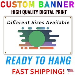 Custom Banner Sign – Quality Digital Print – Fast Shipping USA