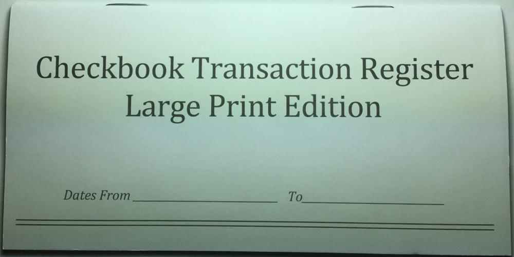 1 [ ONE ] ” LARGE PRINT Personal Checkbook Transaction Register” ; 2024 – 2025